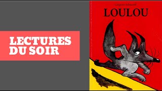 Lecture du soir : Loulou. Un livre sur les difficultés de l'amitié entre un lapin et un loup.