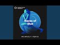 Waves of Blue (Workout Remix 128 BPM)