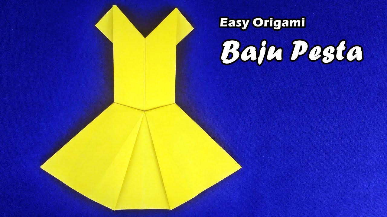 Cara Membuat Origami Baju PESTA | Origami Baju - YouTube