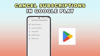 How To Cancel Subscriptions in Google Play (2026)