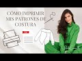 Como imprimir y armar mis patrones de costura / PAOLA CAMACHO