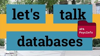 Let's talk databases: APA PsycInfo