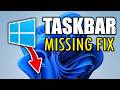 How to Fix Taskbar Missing or Not Showing on Windows 11