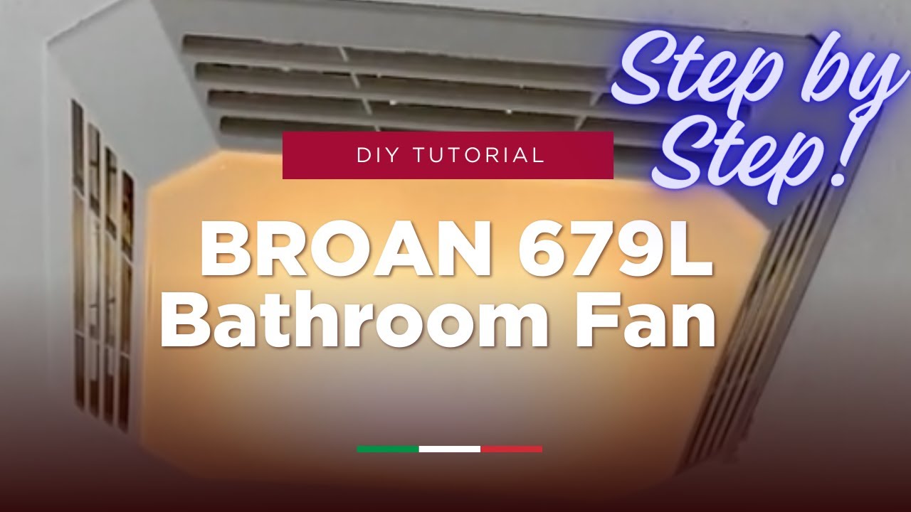 Broan Bathroom Fan Installation Instructions