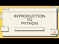 Introduction to Python