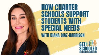 How Charter Schools Support Students with Special Needs | Get Schooled on Public Education