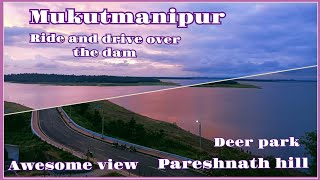 Mukutmanipur Dam | Bike ride | Pareshnath Hill | Deer park | Boating | Kangsabati river Kumari river