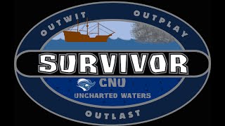 Survivor CNU: Uncharted Waters - Episode 5 - Time Will Tell