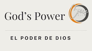 God's power - El poder de Dios • Bilingual Service • Iglesia Crece • Dec 15, 2024