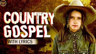 Relaxing Classic Country Gospel Hymns 2021 Playlist With Lyrics 🙏 Best Old Country Gospel Songs