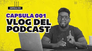 CÁPSULA 001  - VLOG: Grabando episodios en el estudio⚡️💥