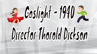 Gaslight - 1940 - Director Thorold Dickson | Full  English movie | old  classical movie | bdl 1tv,