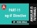 AngularJS Tutorial 11 - ng-if Directive
