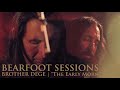 Brother Dege | Bearfoot Sessions: 