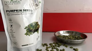 Neuherbs Raw Pumpkin Seeds Fibre Protein Rich Product Review