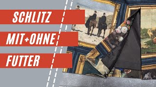 Einfacher Schlitz | Verarbeitung ohne- und mit Futter | Näh-Tipps vom Profi