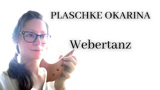 Webertanz auf der Plaschke Okarina