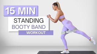 15 min STANDING BOOTY BAND WORKOUT | Legs and Glutes | Wrist Friendly