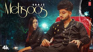 New Punjabi Song 2022 | MEHSOOS: Saajz (Official Video) | Latest Punjabi Songs 2022 | T-Series