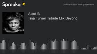 Tina Turner Tribute Mix Beyond (part 2 of 6)