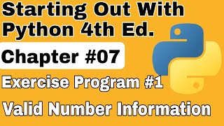 Starting Out With Python Chapter 7 Exercise Program 1 Valid Number Information Python Program