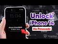 How to Unlock iPhone 14/14 Plus/14 Pro/14 Pro Max without Passcode🔓 | 3 Ways to Unlock it!