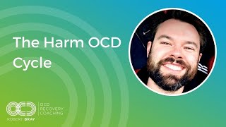 The Harm OCD Cycle