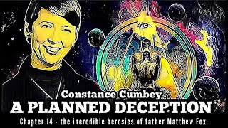 Constance Cumbey A PLANNED DECEPTION - chapter 14 - the incredible heresies of father Matthew Fox