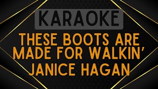 Janice Hagan - These Boots Are Made for Walkin' [Karaoke]