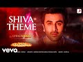 Shiva Theme - Lyric Video | Brahmāstra | Amitabh B | Ranbir Kapoor | Alia Bhatt | Pritam