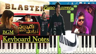 Sarkaru Vaari Paata Blaster BGM Keyboard Notes (piano cover) | MaheshBabu | ThamanS | KeerthySuresh