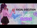 Social Execution - Jocie Celestice