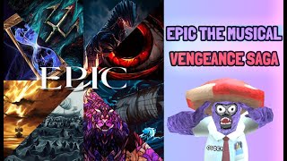 🔴 OMG! || EPIC THE MUSICAL VENGEANCE SAGA