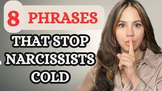 8 phrases to shut down narcissists fin