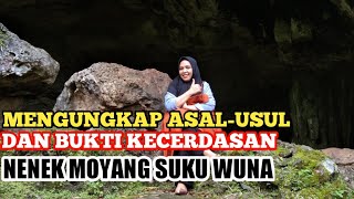 MENGUNGKAP ASAL-USUL DAN BUKTI KECERDASAN NENEK MOYANG SUKU WUNA DI LIANGKABORI