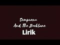 Andra And The Backbone - Sempurna(Lyrics/Lirik lagu)