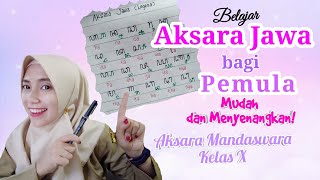 AKSARA JAWA BAGI PEMULA - AKSARA MANDASWARA KELAS X