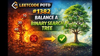LeetCode POTD 1382 | Balance a Binary Search Tree 🔥 | #python #coding #codingproblems
