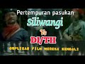 Pertempuran pasukan Siliwangi vs pasukan DI/TII// cuplikan film mereka kembali