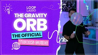 Loop Lasso Tricks Guide: Gravity Orb