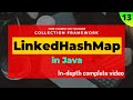 13 #CollectionFramework: LinkedHashMap in Java - Collection in java | hindi