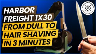 Harbor Freight 1x30 Sharp in 3 minutes
