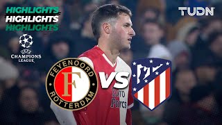 Feyenoord vs Atlético de Madrid - HIGHLIGHTS | UEFA Champions League 23/24 | TUDN