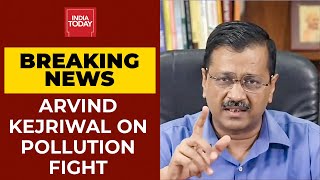 Delhi CM Arvind Kejriwal On Pollution Fight, Says Central Agencies Laud Delhi's Model