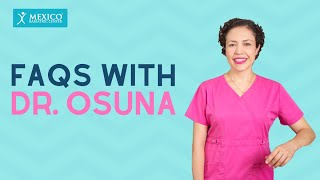 Dr. Jacqueline Osuna - FAQs with Mexico Bariatric Center