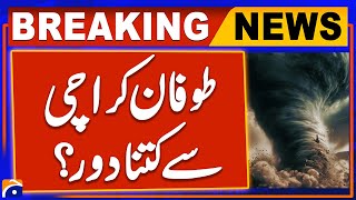 Rain in Karachi - Cyclone Latest Updates - Deep Depression in Arabian Sea  | Breaking News