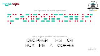 12. Practice Morse Code 20 Sentences (5 WPM)