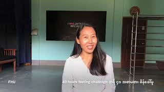 40 hours fasting challenge နာရီ၄၀ အစာမစား စိန်ခေါ်မူ