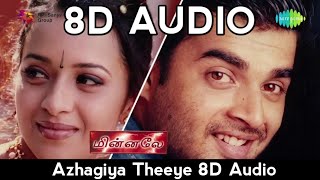 Azhagiya Theeye 8D Audio Song | Minnale - 8D Audio Tamil