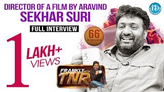 Director Sekhar Suri Exclusive Interview || Frankly With TNR #66 || Talking Movies With iDream #410